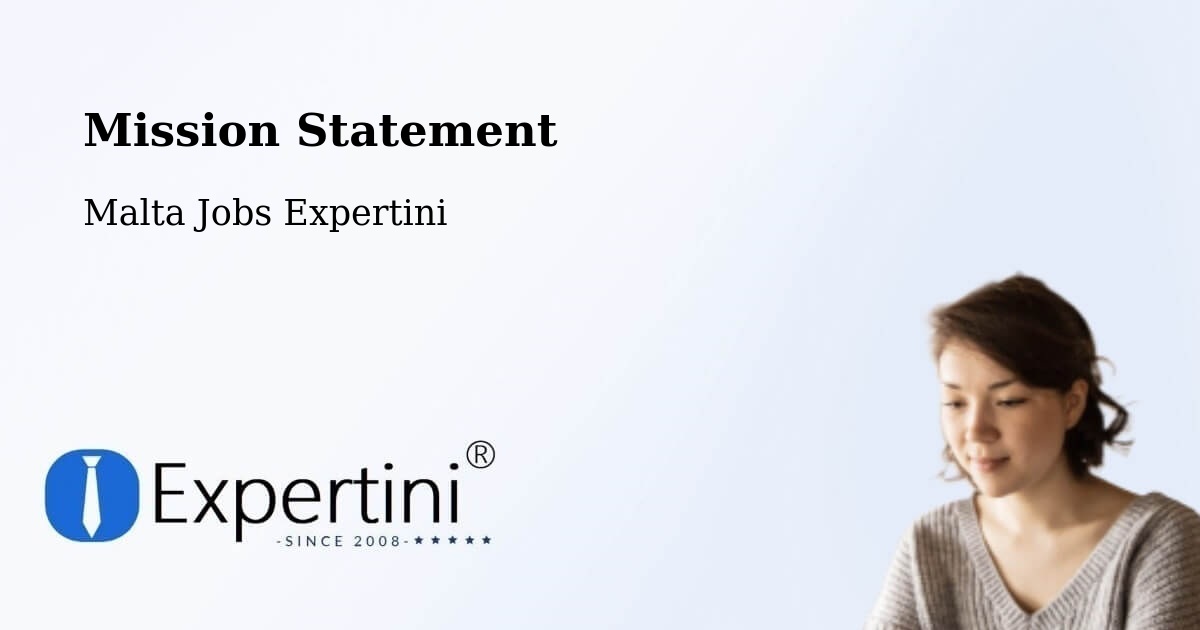 Corporate Mission – Marsaskala - Malta Jobs Expertini