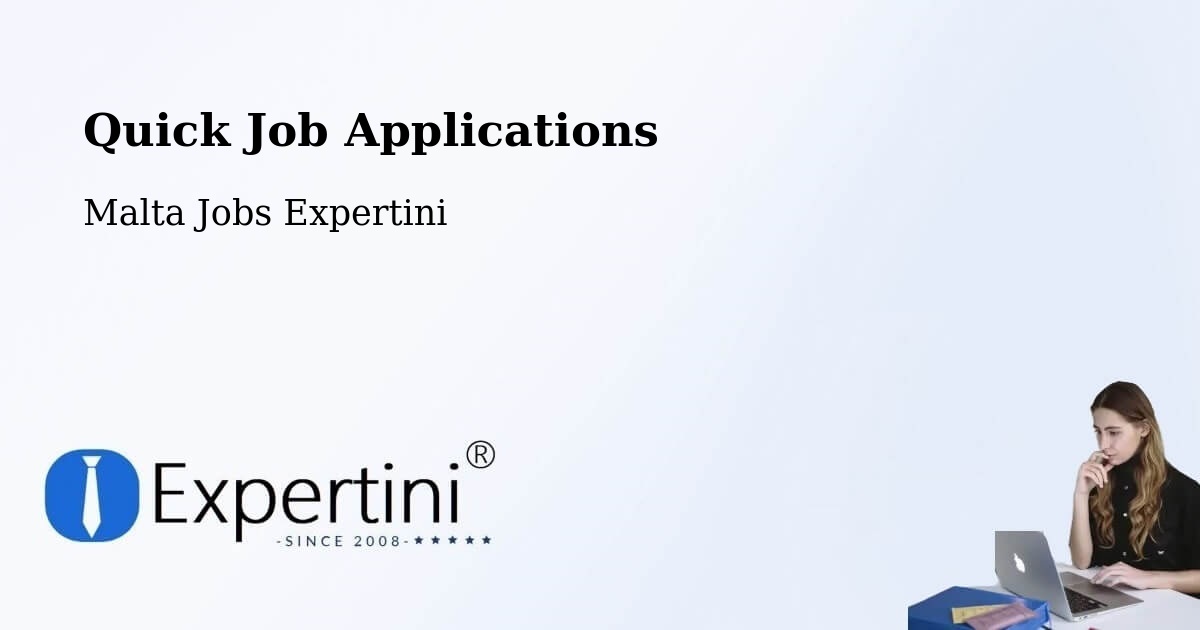 Quick Apply Feature – Marsaskala - Malta Jobs Expertini