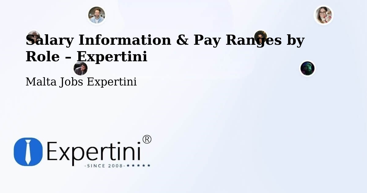 Salary Information & Pay Ranges – Marsaskala - Marsaskala, Malta Jobs Expertini